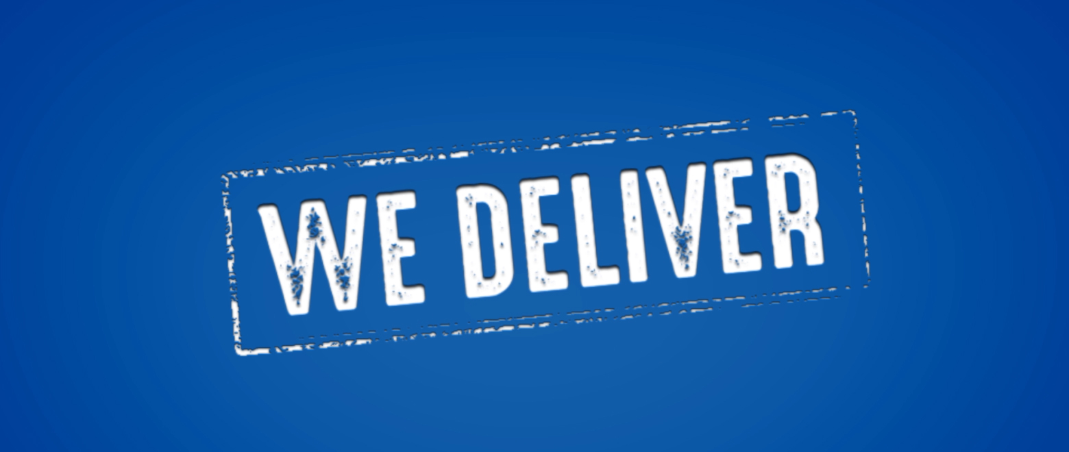 we deliver